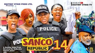 SANCO REPUBLIC 14 DESTINY ETIKO JAMES BROWN EKENE UMENWA 2023 Latest Nigerian Nollywood Movie [upl. by Eenahs]