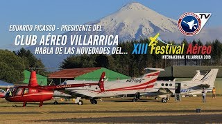 Entrevista a Eduardo Picasso Presidente Club Aéreo Villarrica Villarrica 2019 [upl. by Adaha278]