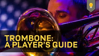 Trombone A Players Guide [upl. by Nitnerb]