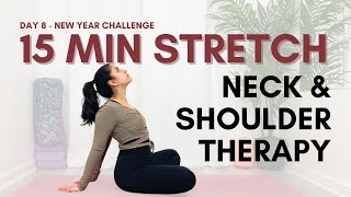 15 Min Neck amp Shoulder Yoga Stretch  Day 8  New Year Challenge [upl. by Aguie]