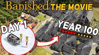 I Spent 100 Years In Banished Making The HAPPIEST Medieval City  Full Playthrough  Movie [upl. by Aneeg]