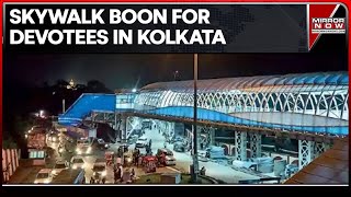 Kolkata  New Skywalk Unveiled To Reach Kali Temple Connects Temple Metro Station To Help Devotees [upl. by Nauht]