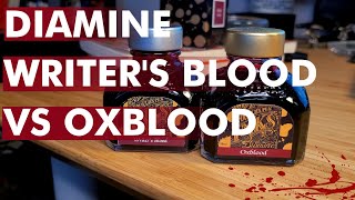 Diamine Writers Blood vs Oxblood  Ink Expedition [upl. by Annahael]