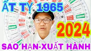 SAO HẠNXUẤT HÀNH TUỔI ẤT TỴ 1965 Chuyên gia phong thủy xuân Thứ  LH 0944997958 [upl. by Yud]