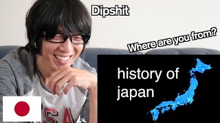 Japanese Reacts To quotHistory of Japanquot [upl. by Beilul515]