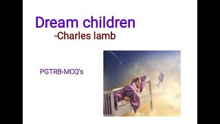 Dream childrencharles lambEnglish videos about pgtrb ugtrb net [upl. by Efar]