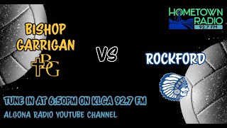 Bishop Garrigan vs Rockford Postseason Volleyball [upl. by Deevan]