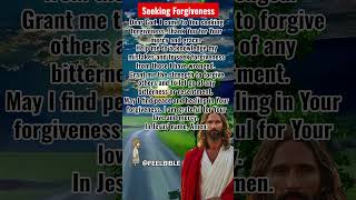 🙏 Seeking Forgiveness  Embrace Gods Mercy  Let Go of Resentment  Find Peace in Forgiveness [upl. by Toll68]