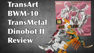 TransArt BWM10 TransMetal Dinobot II review transformers beastwars [upl. by Lokim]