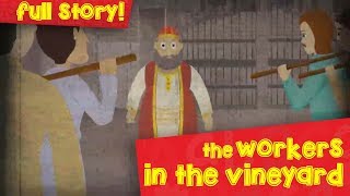 The Workers In The Vineyard  English  Parables Of Jesus [upl. by Milson]