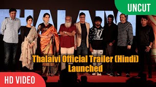 Thalaivi Official Trailer Hindi Launched  COMPLETE EVENT  Kangana Ranaut  Jayalalithaa Biopic [upl. by Edrock]