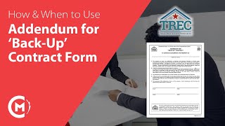 How amp When to Use TRECs Addendum for BackUp Contract  Texas Real Estate  TREC Form No 117 [upl. by Henry778]