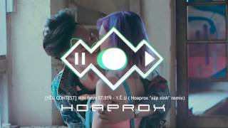 Min  Yêu Remix Xập Xình Hoaprox Remix  Yêu Contest [upl. by Zetnauq]