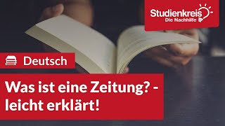 Was ist eine Zeitung  Deutsch verstehen mit dem Studienkreis [upl. by Corrine]