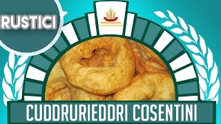 Cuddrurieddri o Cullurielli Cosentini  Ricetta tipica Calabrese [upl. by Lach]