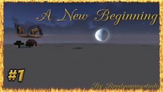 Minecraft A New Beginning 001  Ein neues Projekt  Let´s Play  German [upl. by Houston849]