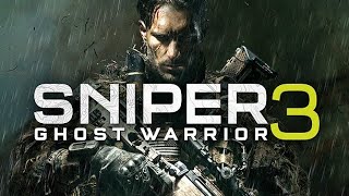 Sniper Ghost Warrior 3 gameplay [upl. by Yanahs]