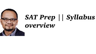 SAT Prep  Syllabus overview [upl. by Monaco]