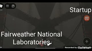 fairweather national laboratories  startup [upl. by Sylvester]