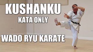 Kushanku  Wado Ryu Karate  Kata Only [upl. by Eelirol275]