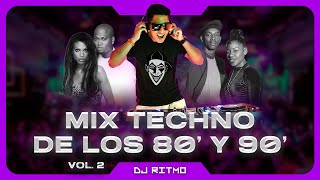 🟣TECHNO DE ORO DE LOS 80 Y 90 Mix 02  DJ RITMO [upl. by Behlau]