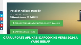 CARA UPDATE APLIKASI DAPODIK KE VERSI 2024 A YANG BENAR [upl. by Eboh]