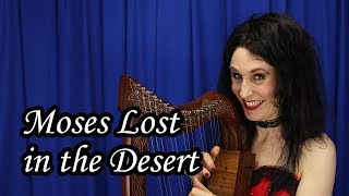 Atheist Comedy Moses Lost in the Desert [upl. by Vola]