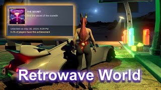 Retrowave World How to find quotThe Secretquot Steam Achievement [upl. by Pesvoh4]