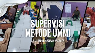 Supervisi SD ISLAM KEMULIAAN JAKARTA  Rabu  Kamis 13  14 November 2024  Metode Ummi [upl. by Goldia]