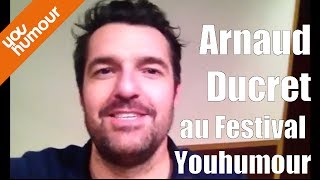 J23  Arnaud Ducret au Festival Youhumour à Nantes [upl. by Gideon173]