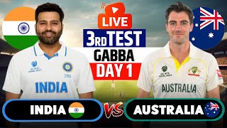 Live IND Vs AUS 3rd Test Match Day 1  Cricket Match Today  IND vs AUS live 1st innings livescore [upl. by Samy]