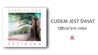 Stanisława Celińska  Cudem jest świat official lyric video [upl. by Lida]