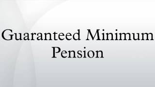 Guaranteed Minimum Pension [upl. by Sirron]