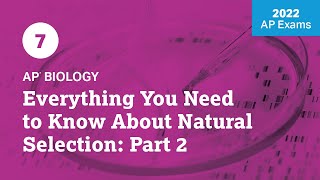 2022 Live Review 7  AP Biology  Everything You Need to Know About Natural Selection Part 2 [upl. by Vic]