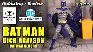 DC MULTIVERSE BATMAN  Dick Grayson  Batman Reborn  McFarlane Toys Unboxing amp Review [upl. by Fernande]