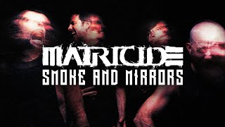 MATRICIDE  Smoke And Mirrors Official Music Video [upl. by Libove649]