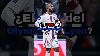 ¿El FIN del Olympic de Lyon futbol olympiquelyonnais lyon championslegue fichajes uefa psg [upl. by Letram]