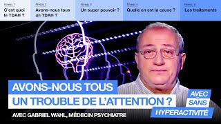 Comment savoir si jai un TDAH  Un psychiatre répond à nos questions  Tas Capté [upl. by Drapehs]