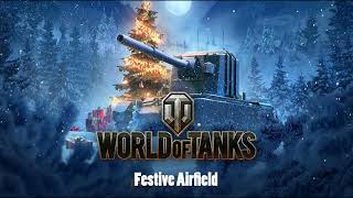 World of Tanks Festive Soundtrack  Airfield [upl. by Klockau]