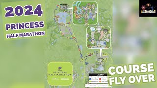 2024 runDisney Princess Half Marathon Course Flyover [upl. by Aramahs]