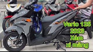 Vario màu xám xi măng 2023 Vario 125 2023  Nam hihi [upl. by Ahsyekal]