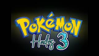 Pokémon Hades 3 OST  Hades Theme Speak of the Devil [upl. by Rocher]