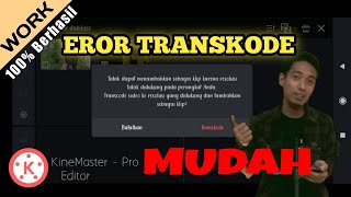 Cara Mengatasi Reencode Di Aplikasi Kinemaster  Terbaru [upl. by Eocsor]