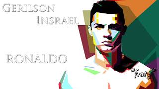 Gerilson Insrael  Ronaldo [upl. by Eanaj239]