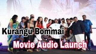 KURANGU BOMMAI Movie Audio Launch Full Video [upl. by Gefen]