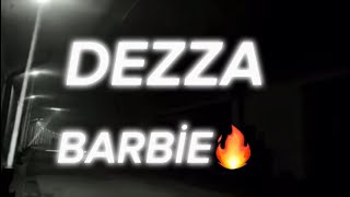 DEZZA amp BARBİE ProdClup official video [upl. by Filbert]