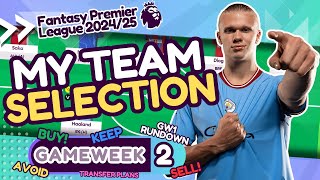 FPL GAMEWEEK 2 TEAM SELECTION  Triple Captain Haaland🤖  Fantasy Premier League Tips 202425 [upl. by Atworth]