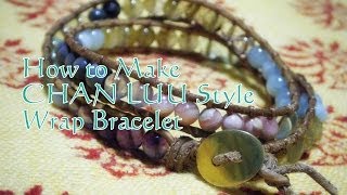 チャンルー風ラップブレスレットの作り方 Vol1｜Wrap Bracelet Tutorial [upl. by Assetnoc]