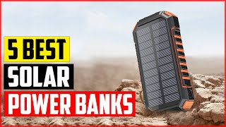 The 5 Best Solar Power Banks In 2023 Reviews [upl. by Nnaecarg476]