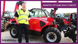 Manitou MT625H Daily Checks  Locators Ltd Forklift amp Storage Systems [upl. by Idette17]